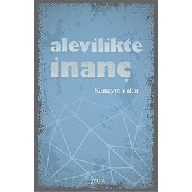 Alevilikte Allah İnancı - Ali Rıza Özdemir