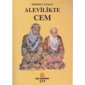 ALEVILIKTE CEM - MEHMET YAMAN