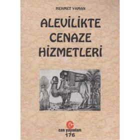 ALEVILIKTE CENAZE HIZMETLERI - MEHMET YAMAN
