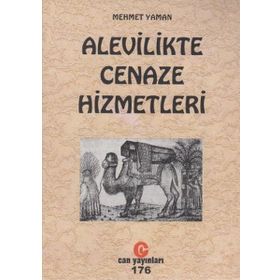 ALEVILIKTE CENAZE HIZMETLERI - MEHMET YAMAN