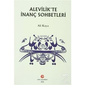 ALEVILIK'TE İNANÇ SOHBETLERI - ALI KAYA
