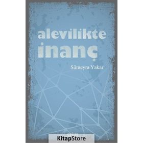 ALEVILIK'TE İNANÇ SOHBETLERI - ALI KAYA