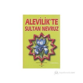 ALEVILIK'TE SULTAN NEVRUZ - ADIL ALI ATALAY VAKTIDOLU