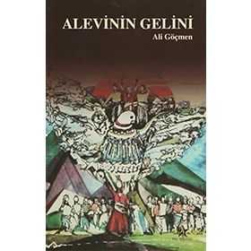 Alevinin Gelini - Ali Göçmen