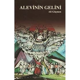 Alevinin Gelini - Ali Göçmen