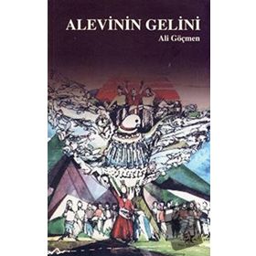 Alevinin Gelini - Ali Göçmen