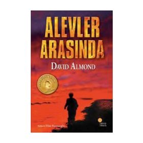 ALEVLER ARASINDA - DAVID ALMOND