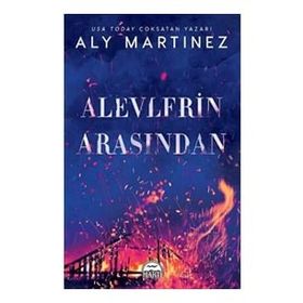 Alevlerin Arasından Martı Yayınları