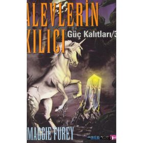 ALEVLERIN KILICI GÜÇ KALITLARI 3 - MAGGIE FUREY