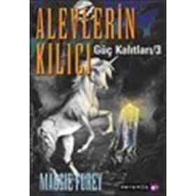 ALEVLERIN KILICI GÜÇ KALITLARI 3 - MAGGIE FUREY