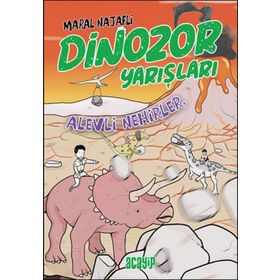 Alevli Nehirler - Dinozor Yarışları - Maral Najafli