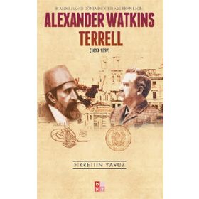 Alexander Watkins Terrell - Fikrettin Yavuz