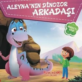 Aleyna'nın Dinozor Arkadaşı - Kolektif