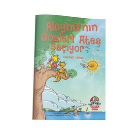 Aleyna’nın Gözleri Ateş Saçıyor - Mahmut Yılmaz