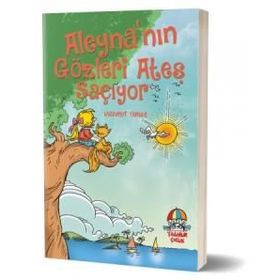 Aleyna’nın Gözleri Ateş Saçıyor - Mahmut Yılmaz