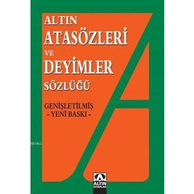 ALFA ATASÖZLERİ VE DEYIMLER SÖZLÜĞÜ - KOLEKTIF