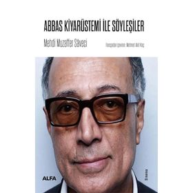 Alfa Yayınları Abbas Kiyarüstemi İle Söyleşiler