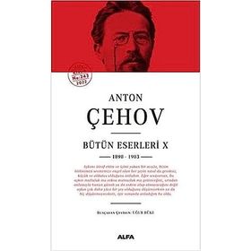 Alfa Yayınları Anton Çehov Bütün Eserleri 10 Ciltli Anton Pavloviç Çehov