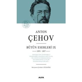 Alfa Yayınları Anton Çehov Bütün Eserleri 9 Anton Pavloviç Çehov