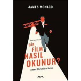 Alfa Yayınları Bir Film Nasıl Okunur ? Kitabı