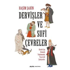 Alfa Yayınları Dervişler ve Sufi Çevreler