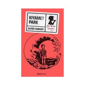 Alfa Yayınları Kıyamet Park Kitabı