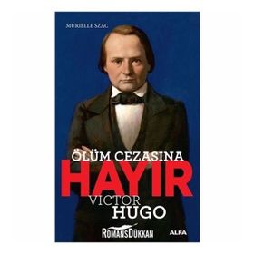 Alfa Yayınları Ölüm Cezasına Hayır - Victor Hugo