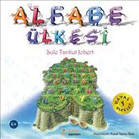 ALFABE ÜLKESİ - ŞULE TANKUT JOBERT