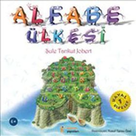 ALFABE ÜLKESİ - ŞULE TANKUT JOBERT