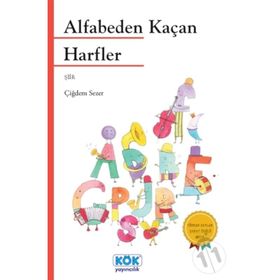 Alfabeden Kaçan Harfler - Çiğdem Sezer