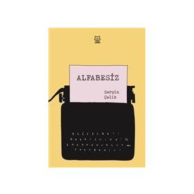 Alfabesiz - Serçin Çelik