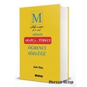 Alfabetik Arapça-Türkçe Öğrenci Sözlüğü - Kadir Güneş