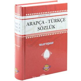 ALFABETIK ARAPÇA - TÜRKÇE SÖZLÜK - TALAT UÇMAN