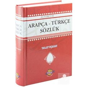 ALFABETIK ARAPÇA - TÜRKÇE SÖZLÜK - TALAT UÇMAN