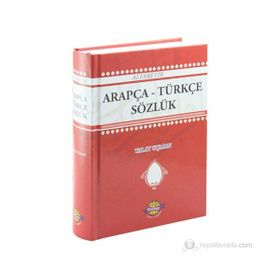 ALFABETIK ARAPÇA - TÜRKÇE SÖZLÜK - TALAT UÇMAN
