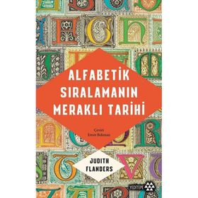 Alfabetik Sıralamanın Meraklı Tarihi Judith Flander