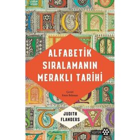 Alfabetik Sıralamanın Meraklı Tarihi Judith Flander