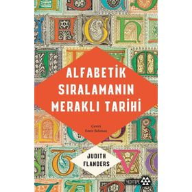 Alfabetik Sıralamanın Meraklı Tarihi Judith Flander