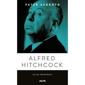 Alfred Hitchcook - Peter Ackroyd