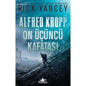 Alfred Kropp: On Üçüncü Kafatası - Rick Yancey