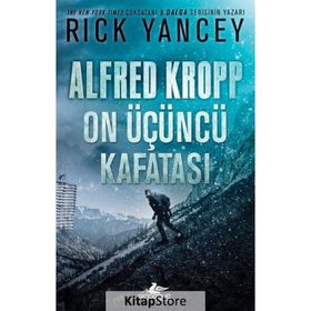 Alfred Kropp: On Üçüncü Kafatası - Rick Yancey