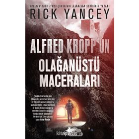 Alfred Kropp’un Olağanüstü Maceraları - Rick Yancey