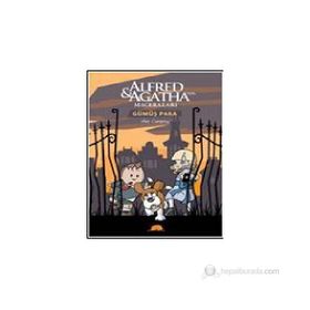 ALFRED VE AGATHA'NIN MACERALARI -2: GÜMÜŞ PARA - ANA CAMPOY