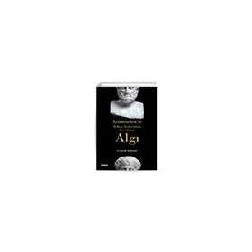 Algı Aristoteles`te Ruhun Yetilerinden Biri Olarak - Vildan Burkaz