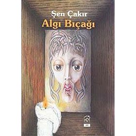 Algı Bıçağı - Şen Çakır