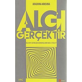 Algı Gerçektir - Aradhna Krishna