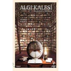 ALGI KALESI - RASLANTI VE DEVINIM - GÜLTEKİN KARAKUŞ