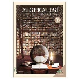 ALGI KALESI - RASLANTI VE DEVINIM - GÜLTEKİN KARAKUŞ