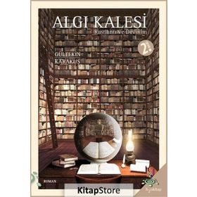 ALGI KALESI - RASLANTI VE DEVINIM - GÜLTEKİN KARAKUŞ