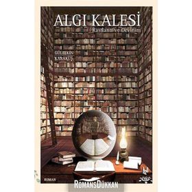 Algı Kalesi Rastlantı ve Devinim - Gültekin Karakuş